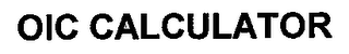 OIC CALCULATOR