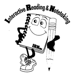 INTERACTIVE READING & NOTETAKING IRN INC.