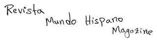 REVISTA MUNDO HISPANO MAGAZINE