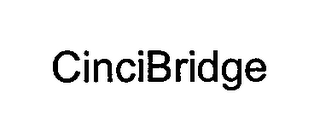 CINCIBRIDGE