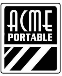 ACME PORTABLE