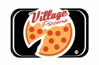 VILLAGE PIZZERIA