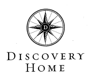 D DISCOVERY HOME