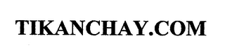 TIKANCHAY.COM