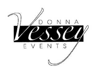 DONNA VESSEY EVENTS