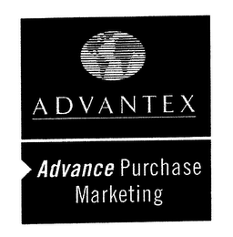 ADVANTEX ADVANCE PURCHASE MARKETING