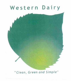 WESTERN DAIRY "CLEAN, GREEN AND SIMPLE"