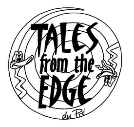 TALES FROM THE EDGE