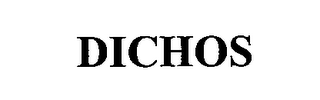 DICHOS