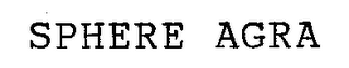 SPHERE AGRA