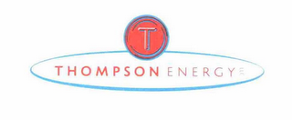 T THOMPSON ENERGY LLC