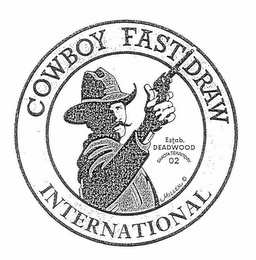 COWBOY FAST DRAW INTERNATIONAL ESTAB. DEADWOOD DAKOTA TERRITORY 02 MILLER