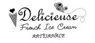 DELICIEUSE FRENCH ICE CREAM ARTISANALE