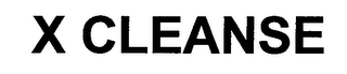 X CLEANSE