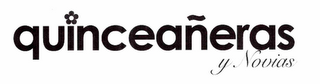 QUINCEAÑERAS Y NOVIAS