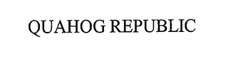 QUAHOG REPUBLIC