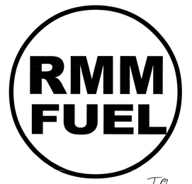 RMM FUEL