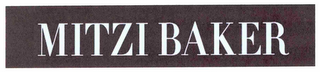 MITZI BAKER