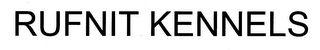 RUFNIT KENNELS