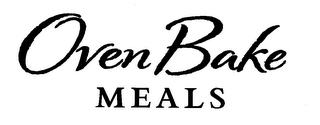 OVEN BAKE MEALS