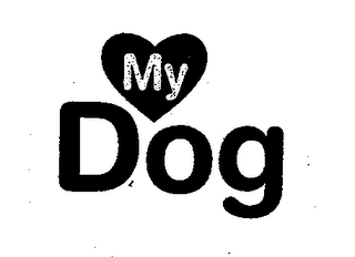 MY DOG