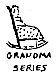 GRANDMA SERIES