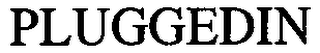 PLUGGEDIN