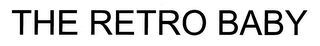 THE RETRO BABY