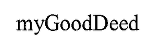 MYGOODDEED