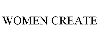 WOMEN CREATE