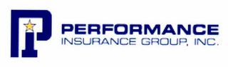 PI PERFORMANCE INSURANCE GROUP, INC.