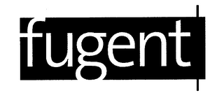 FUGENT