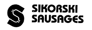 S SIKORSKI SAUSAGES