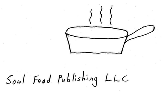 SOUL FOOD PUBLISHING LLC