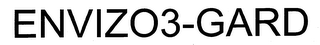 ENVIZO3-GARD