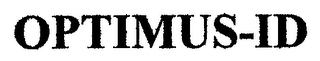 OPTIMUS-ID