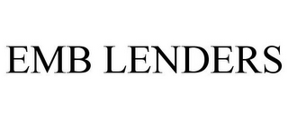 EMB LENDERS