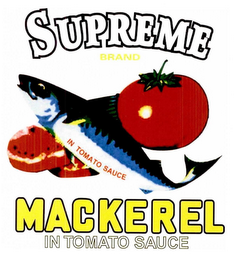 SUPREME MACKEREL BRAND IN TOMATO SAUCE IN TOMATO SAUCE