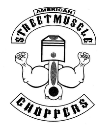 AMERICAN STREET MUSCLE CHOPPERS
