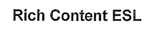 RICH CONTENT ESL
