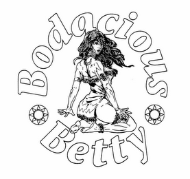BODACIOUS BETTY