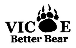 VIC E BETTER BEAR