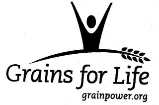 GRAINS FOR LIFE GRAINPOWER.ORG