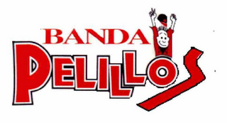 BANDA PELILLOS