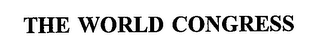 THE WORLD CONGRESS