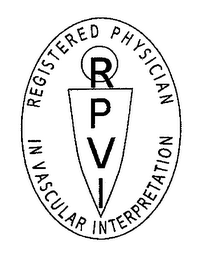 REGISTERED PHYSICIAN IN VASCULAR INTERPRETATION RPVI