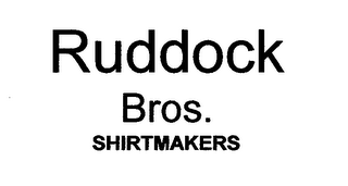 RUDDOCK BROS. SHIRTMAKERS