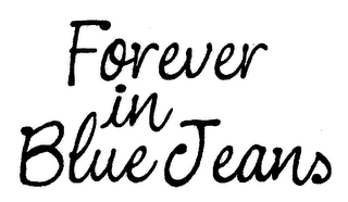 FOREVER IN BLUE JEANS