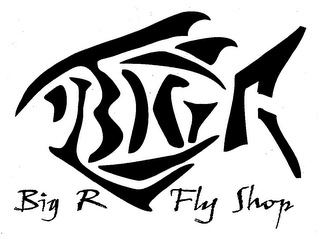 BIG R BIG R FLY SHOP