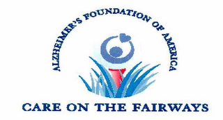 CARE ON THE FAIRWAYS ALZHEIMER'S FOUNDATION OF AMERICA